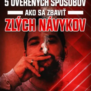 5 overených spôsobov ako sa zbaviť zlých návykov