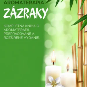 Zázraky Aromaterapie