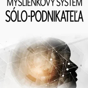 Myšlienkový systém sólo-podnikateľa