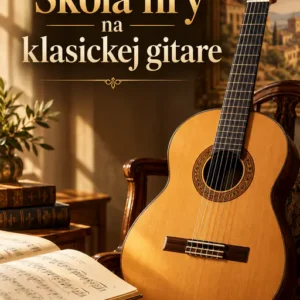 Škola hry na klasickej gitare