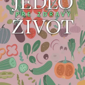 Potraviny pre zdravý život