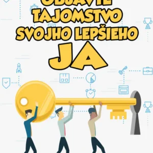 Tajomstvo lepšieho Ja