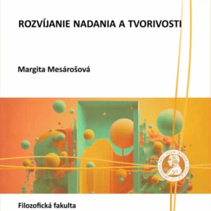 Rozvíjanie nadania a tvorivosti